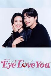 Nonton Film Eye Love You (2024) Terbaru Nonton Film Eye Love You (2024) Terbaru