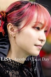 Nonton Film LiSA Another Great Day (2022) Terbaru Nonton Film LiSA Another Great Day (2022) Terbaru