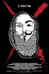 Nonton Film The Face of Anonymous (2021) Terbaru Nonton Film The Face of Anonymous (2021) Terbaru
