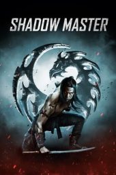 Nonton Film Shadow Master (2022) Terbaru Nonton Film Shadow Master (2022) Terbaru