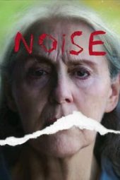 Nonton Film Noise (2022) Terbaru Nonton Film Noise (2022) Terbaru
