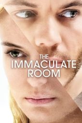 Nonton Film The Immaculate Room (2022) Terbaru Nonton Film The Immaculate Room (2022) Terbaru