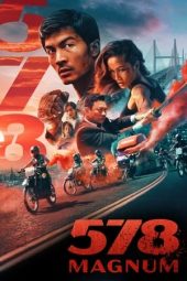 Nonton Film 578: Magnum (2022) Terbaru Nonton Film 578: Magnum (2022) Terbaru