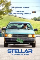 Nonton Film Stellar: A Magical Ride (2022) Terbaru Nonton Film Stellar: A Magical Ride (2022) Terbaru