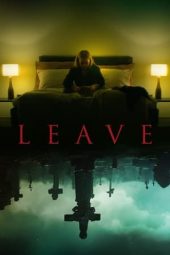 Nonton Film Leave (2022) Terbaru Nonton Film Leave (2022) Terbaru