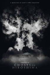 Nonton Film Ghosts of Hiroshima (2022) Terbaru Nonton Film Ghosts of Hiroshima (2022) Terbaru