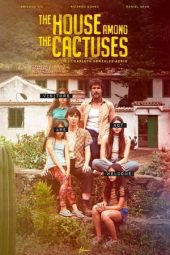 Nonton Film The House Among the Cactuses (2022) Terbaru Nonton Film The House Among the Cactuses (2022) Terbaru