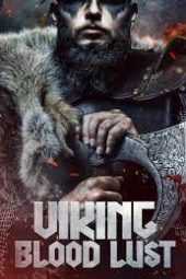 Nonton Film Vikings: Blood Lust (2023) Terbaru Nonton Film Vikings: Blood Lust (2023) Terbaru