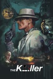 Nonton Film The Killer (2023) Terbaru Nonton Film The Killer (2023) Terbaru