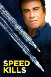 Nonton Film Speed Kills (2018) Terbaru Nonton Film Speed Kills (2018) Terbaru