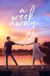 Nonton Film A Week Away (2021) Terbaru Nonton Film A Week Away (2021) Terbaru