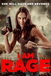 Nonton Film I Am Rage (2023) Terbaru Nonton Film I Am Rage (2023) Terbaru