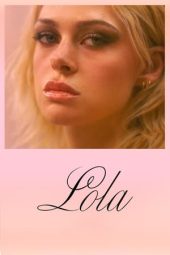 Nonton Film Lola (2024) Terbaru Nonton Film Lola (2024) Terbaru