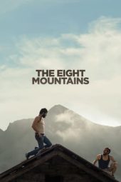 Nonton Film The Eight Mountains (2023) Terbaru Nonton Film The Eight Mountains (2023) Terbaru