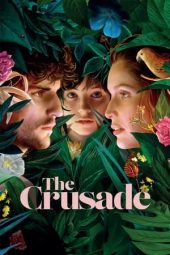 Nonton Film The Crusade (2021) Terbaru Nonton Film The Crusade (2021) Terbaru