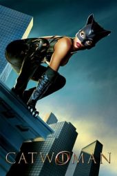 Nonton Film Catwoman (2004) Terbaru Nonton Film Catwoman (2004) Terbaru
