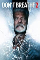 Nonton Film Don’t Breathe 2 (2021) Terbaru Nonton Film Don’t Breathe 2 (2021) Terbaru