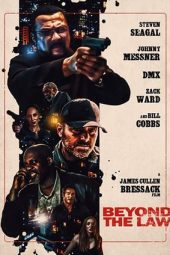 Nonton Film Beyond the Law (2019) Terbaru Nonton Film Beyond the Law (2019) Terbaru