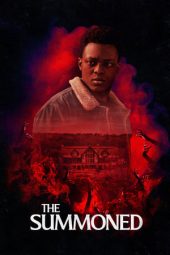 Nonton Film The Summoned (2022) Terbaru Nonton Film The Summoned (2022) Terbaru