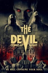 Nonton Film The Devil Comes at Night (2023) Terbaru Nonton Film The Devil Comes at Night (2023) Terbaru