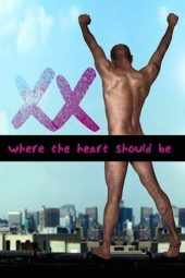 Nonton Film Xx: Where Your Heart Should Be (2007) Terbaru Nonton Film Xx: Where Your Heart Should Be (2007) Terbaru