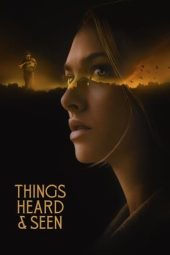 Nonton Film Things Heard & Seen (2021) Terbaru Nonton Film Things Heard & Seen (2021) Terbaru