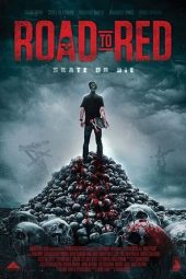 Nonton Film Road to Red (2020) Terbaru Nonton Film Road to Red (2020) Terbaru