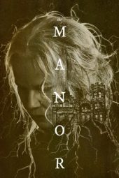 Nonton Film The Manor (2021) Terbaru Nonton Film The Manor (2021) Terbaru