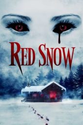 Nonton Film Red Snow (2021) Terbaru Nonton Film Red Snow (2021) Terbaru