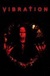 Nonton Film Vibration (2020) Terbaru Nonton Film Vibration (2020) Terbaru