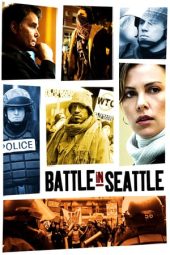 Nonton Film Battle in Seattle (2007) Terbaru Nonton Film Battle in Seattle (2007) Terbaru