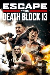 Nonton Film Escape from Death Block 13 (2021) Terbaru Nonton Film Escape from Death Block 13 (2021) Terbaru