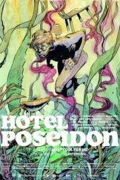 Nonton Film Hotel Poseidon (2021) Terbaru Nonton Film Hotel Poseidon (2021) Terbaru