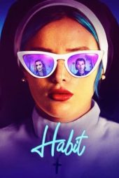 Nonton Film Habit (2021) Terbaru Nonton Film Habit (2021) Terbaru
