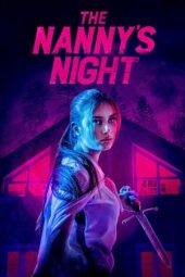 Nonton Film The Nanny’s Night (2021) Terbaru Nonton Film The Nanny’s Night (2021) Terbaru