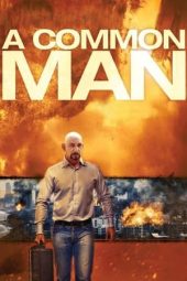 Nonton Film A Common Man (2013) Terbaru Nonton Film A Common Man (2013) Terbaru