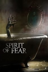 Nonton Film Spirit of Fear (2023) Terbaru Nonton Film Spirit of Fear (2023) Terbaru