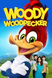 Nonton Film Woody Woodpecker (2017) Terbaru Nonton Film Woody Woodpecker (2017) Terbaru