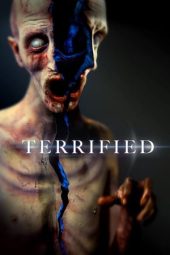 Nonton Film Terrified (2018) Terbaru Nonton Film Terrified (2018) Terbaru