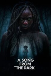 Nonton Film A Song from the Dark (2023) Terbaru Nonton Film A Song from the Dark (2023) Terbaru