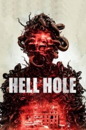 Nonton Film Hell Hole (2024) Terbaru Nonton Film Hell Hole (2024) Terbaru